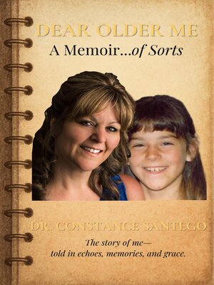 cover image of Dear Older Me a Memoir of Sorts